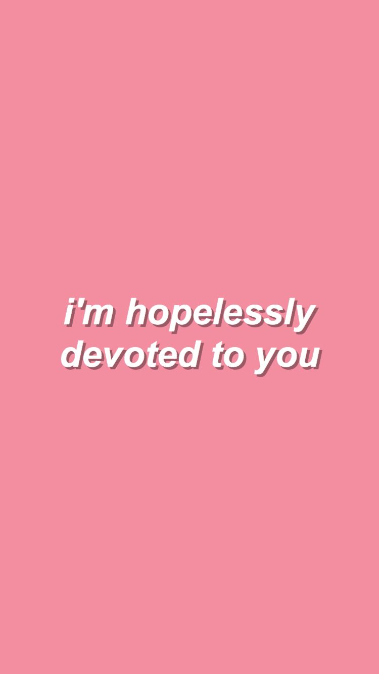 Hopelessly Devoted To You Song Lyric Quote Print