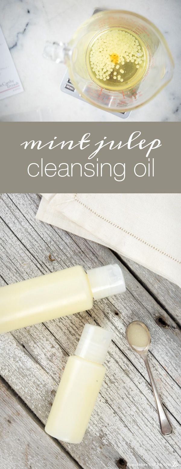 This Creamy Mint Julep Cleansing Oil Came About As A Bit Of An Accident I Had Julep Oil Cleanser O Cleansing Oil Skin Cleanser Products Cleansing Oil Recipe