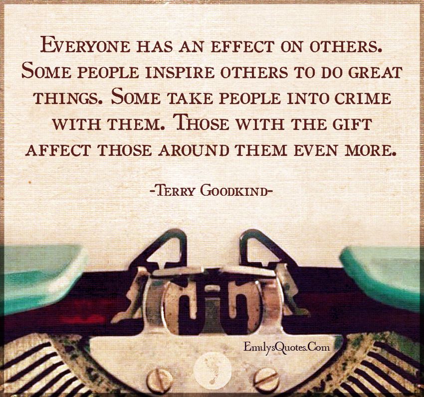An Old Typewriter With The Words Everyone Has An Effect On Others Some an-old-typewriter-with-the-words-everyone-has-an-effect-on-others-some