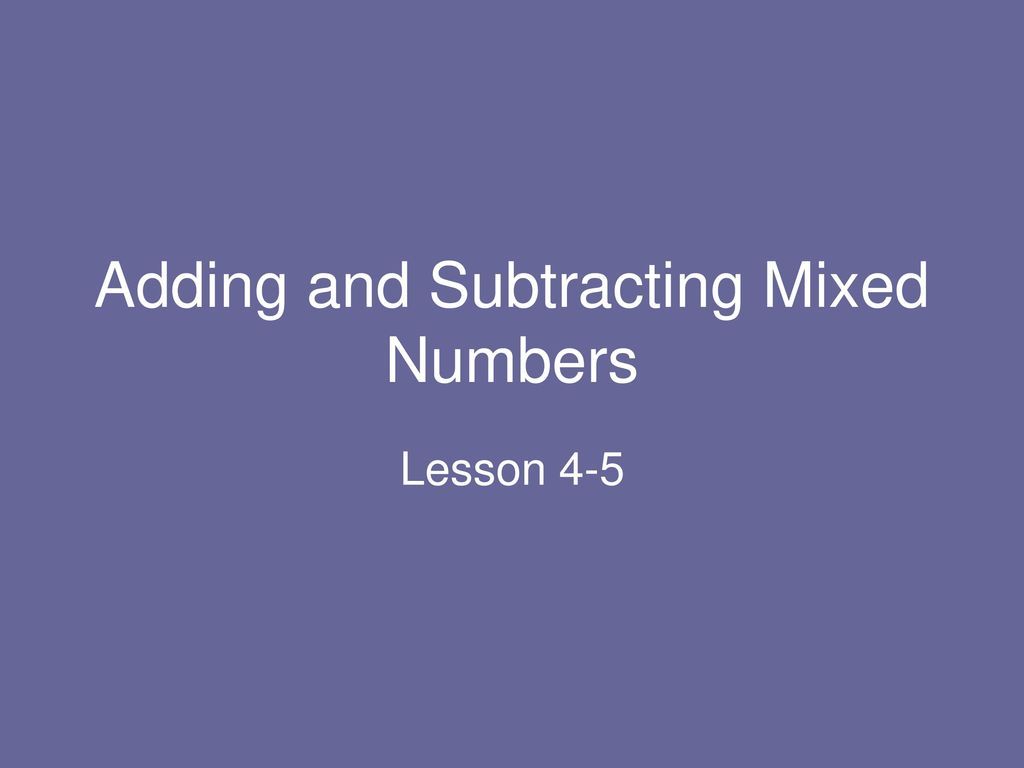 Adding And Subtracting Fractions With Like Denominators