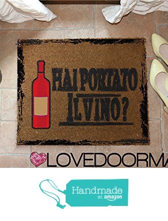 67x50x2 LOVEDOORMAT Marchio Registrato Handmade in Italy Hai Portato il Vino ? Zerbino da interno personalizzabile in cocco naturale cm