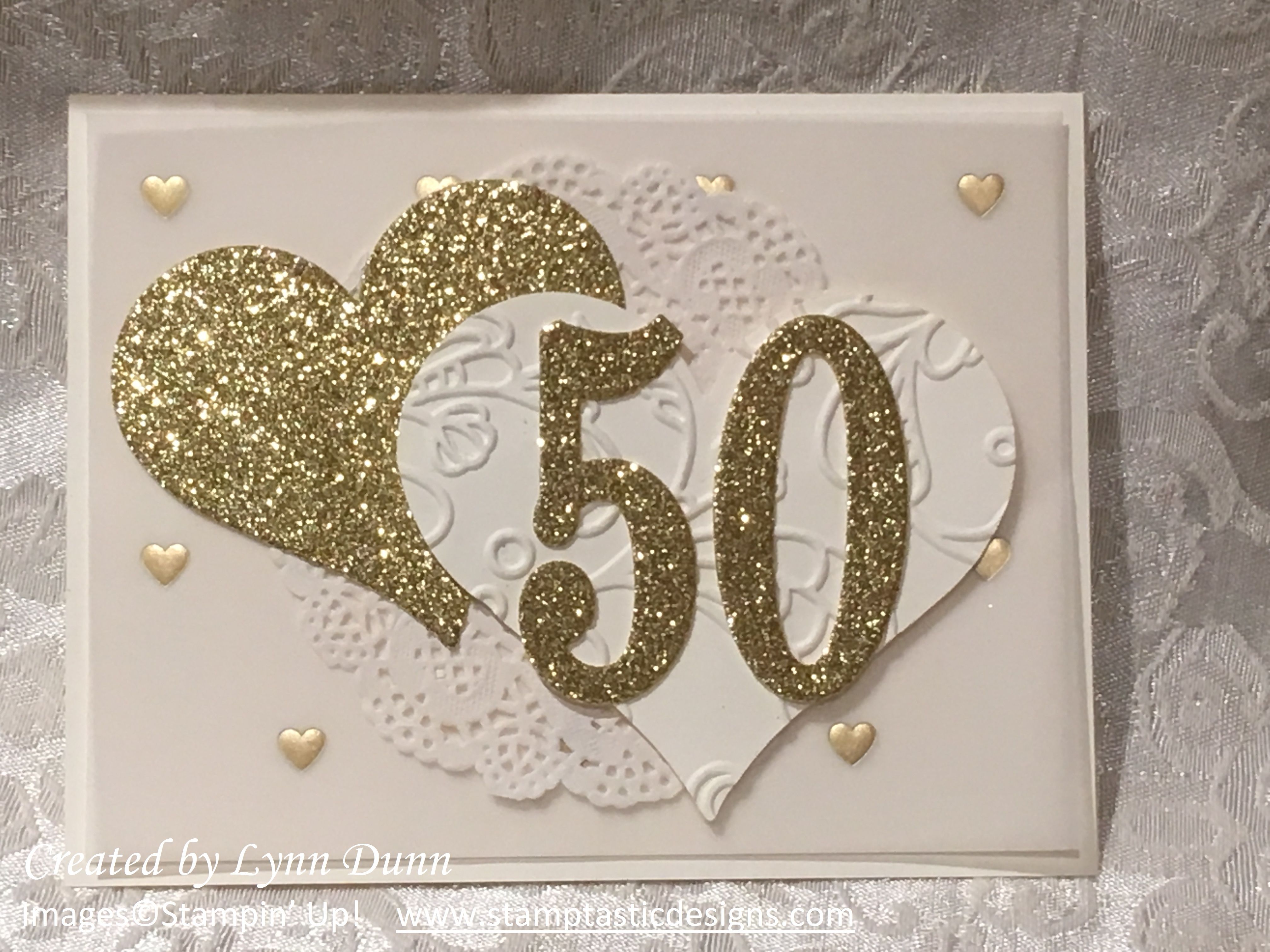 50th anniversary cards lynn dunn ideas 2019 with images