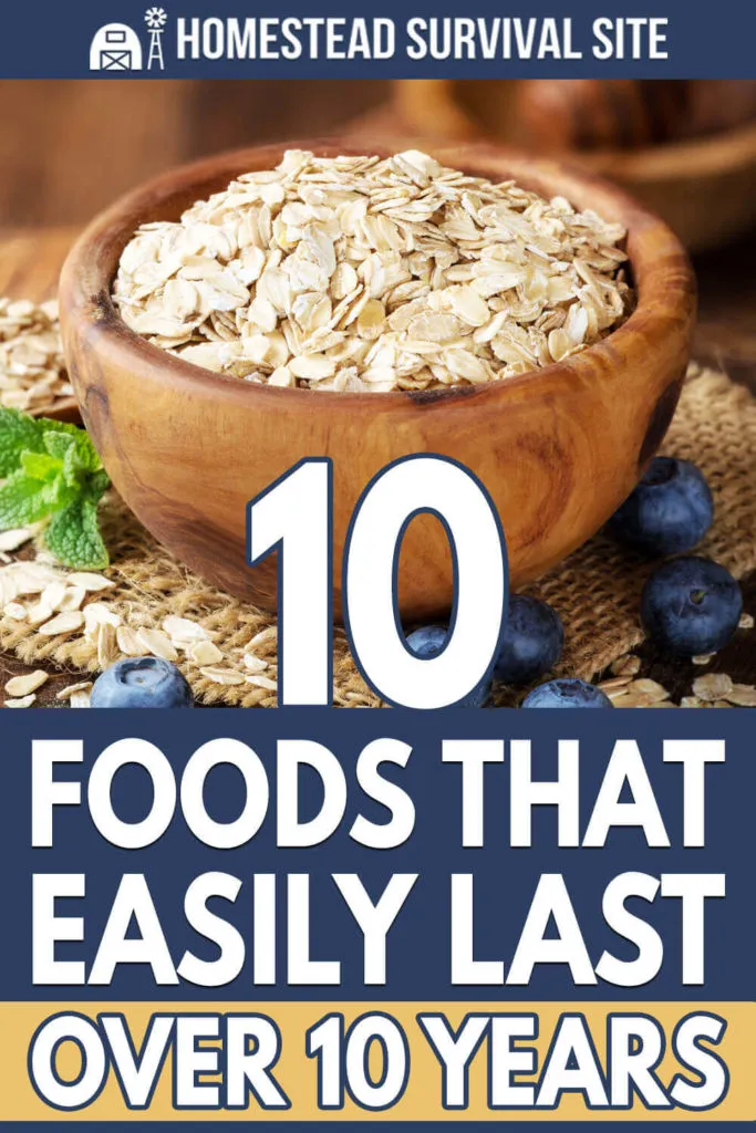 10 Foods That Easily Last Over 10 Years - Homestead Survival Site Best Survival Food, Emergency Preparedness Food, Emergency Food Storage, Survival Life Hacks, Emergency Preparation, Survival Prepping, Doomsday Prepping, Camping Survival, Survival List