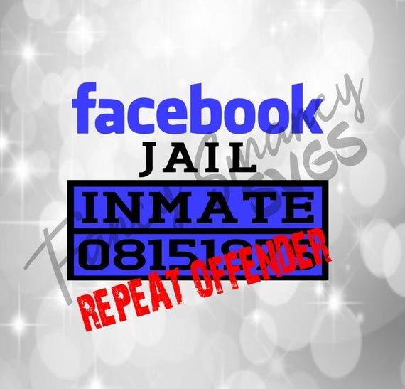 29 Facebook Jail Ideas In 21 Facebook Jail Jail Jail Meme 29 Facebook Jail Ideas In 21 Facebook Jail Jail Jail Meme