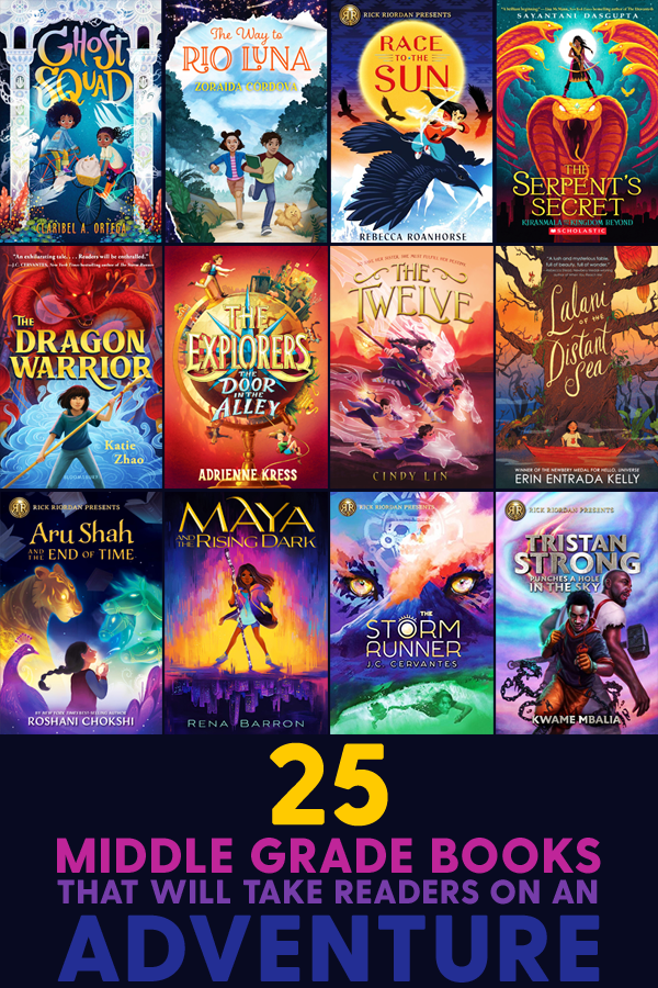 25 Exciting Middle Grade Books That Will Take Readers On An Adventure