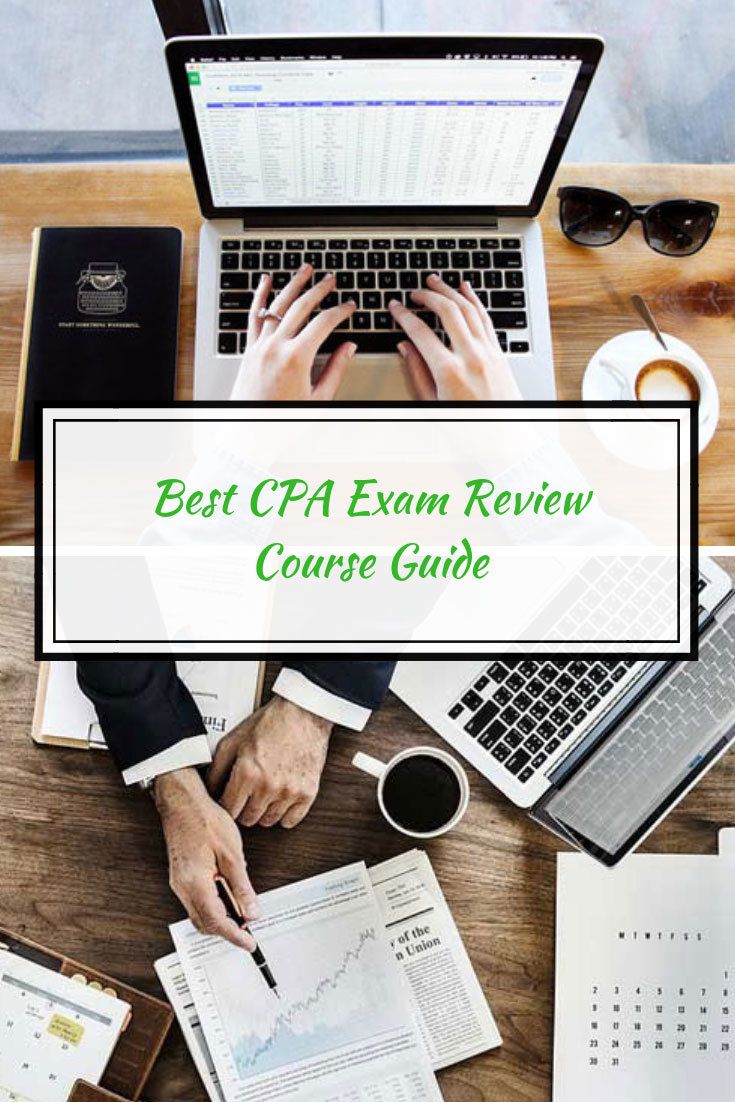 Best CPA Exam Prep Course Guide for 2020 Cpa exam, Cpa