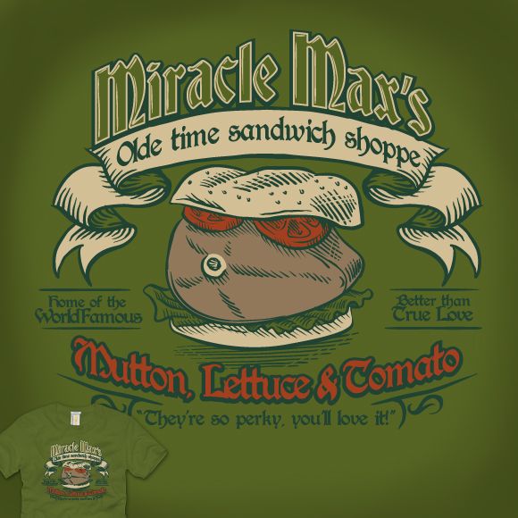 photo Mutton Lettuce And Tomato Princess Bride princess bride quotes
