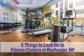 5 cosas para buscar en los centros de fitness en Rochester, NY #buscar #centros #cosas #fitness #roc...