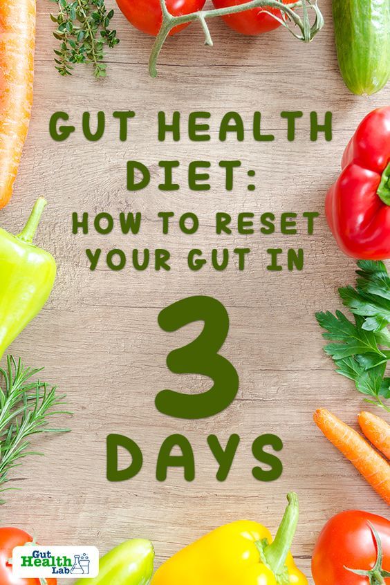Gut Health Diet How to Reset Your Gut in 3 Days Gut Health Lab Gut
