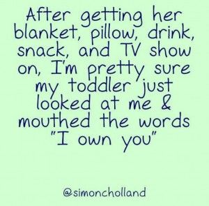 Toddler quote Funny Quotes, Life Quotes, Funny Memes, 9gag Funny, Funny Mom Humor, Kids Humor, Bitchy Quotes, Family Quotes, Toddler Jokes