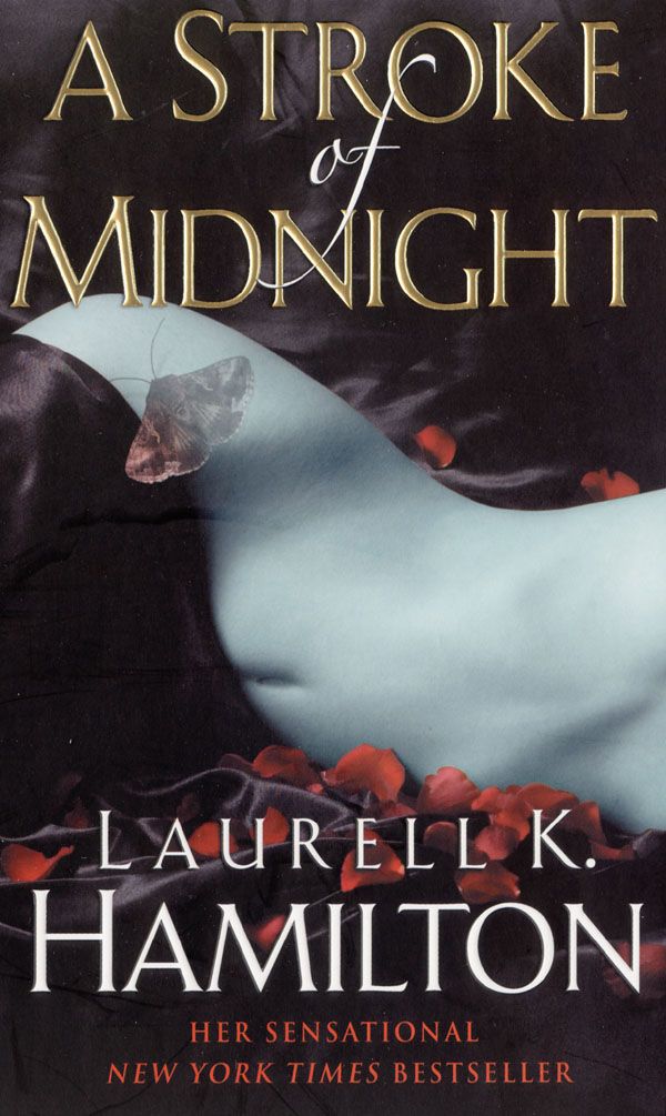 A stroke of midnight. Laurell K Hamilton Laurell k hamilton, Romance