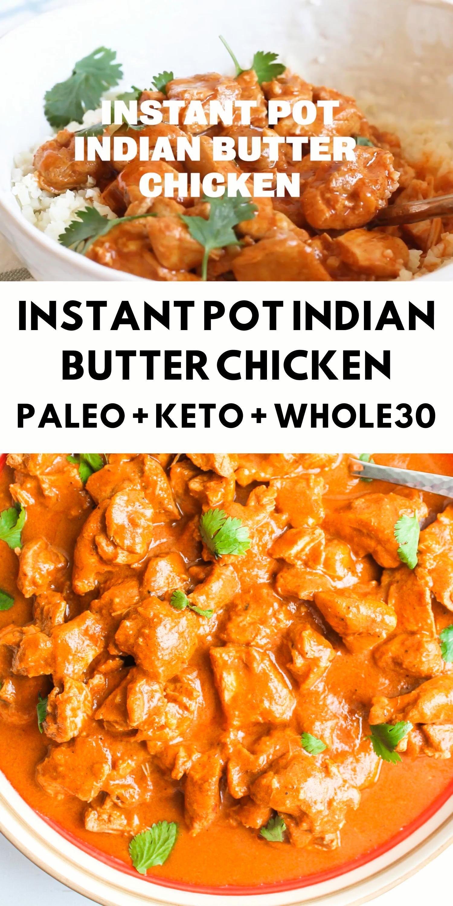 Instant Pot Indian Butter Chicken Instant Pot Indian Butter Chicken