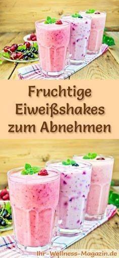 Fruchtige Eiweißshakes - Smoothies & Abnehmshakes zum selber machen #proteinshakes