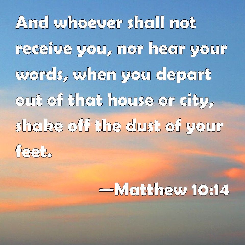 Matthew 10 14 Matthew 10 14 Matthew 10 Doers Of The Word