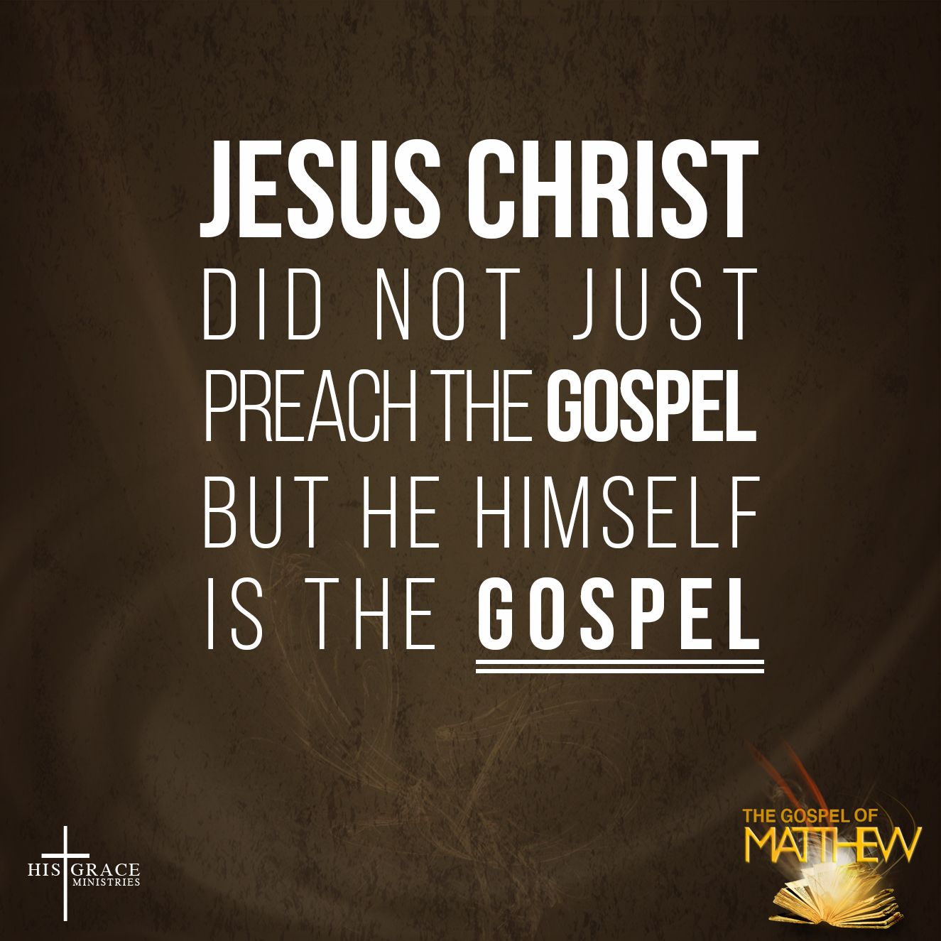 Jesus Christ Did Not Just Preach The Gospel But He Himself Is The Jesus Christ Did Not Just Preach The Gospel But He Himself Is The