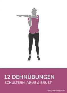12 Dehnübungen für Schultern, Arme und Brust (mit Bildern) - fitmingo
