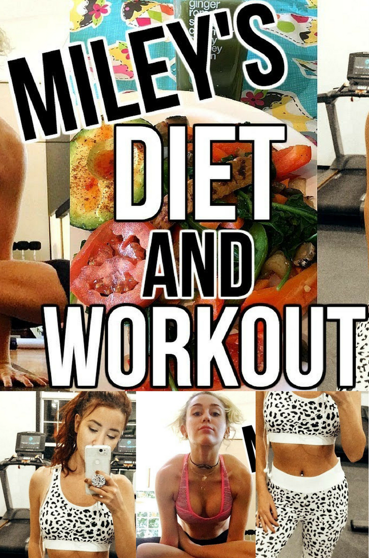 Miley Cyrus Diet and Workout + FREE 5 to shop workout essentials