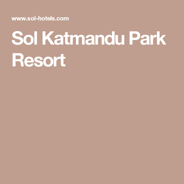 Sol Katmandu Park Resort Park Resorts Family Resort Vacations Vacation Resorts