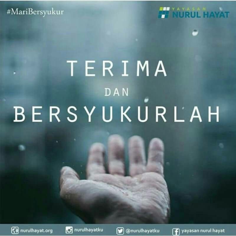 Terima dan bersyukur adalah hal yang terbaik. Jangan berlarut larut