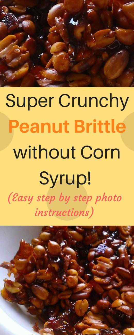 Easy Peanut Brittle Recipe Without Candy Thermometer or Easy Peanut Brittle Recipe Without Candy Thermometer or