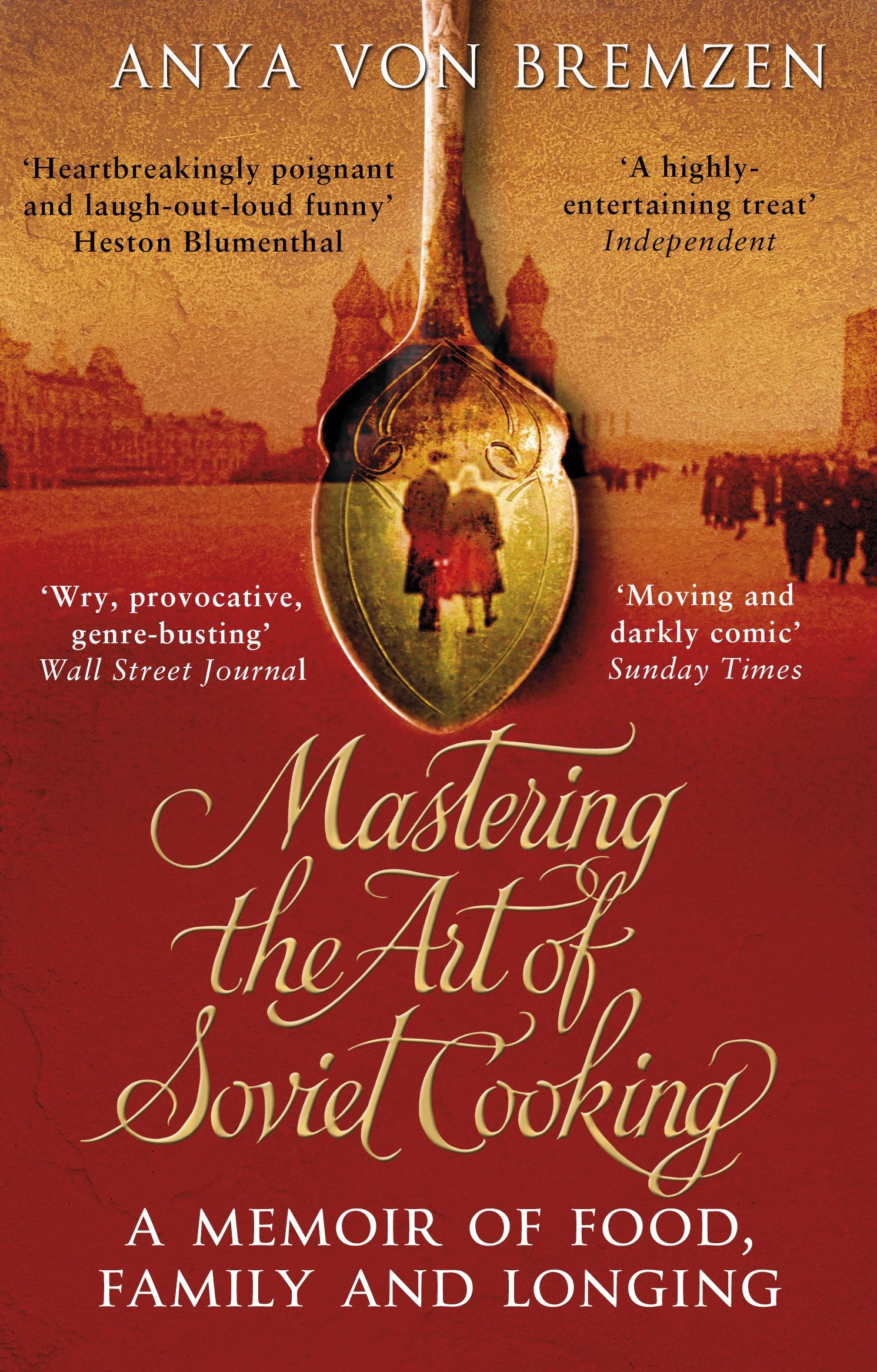 mastering the art of soviet cooking by anya von bremzen mastering the art of soviet cooking by anya von bremzen
