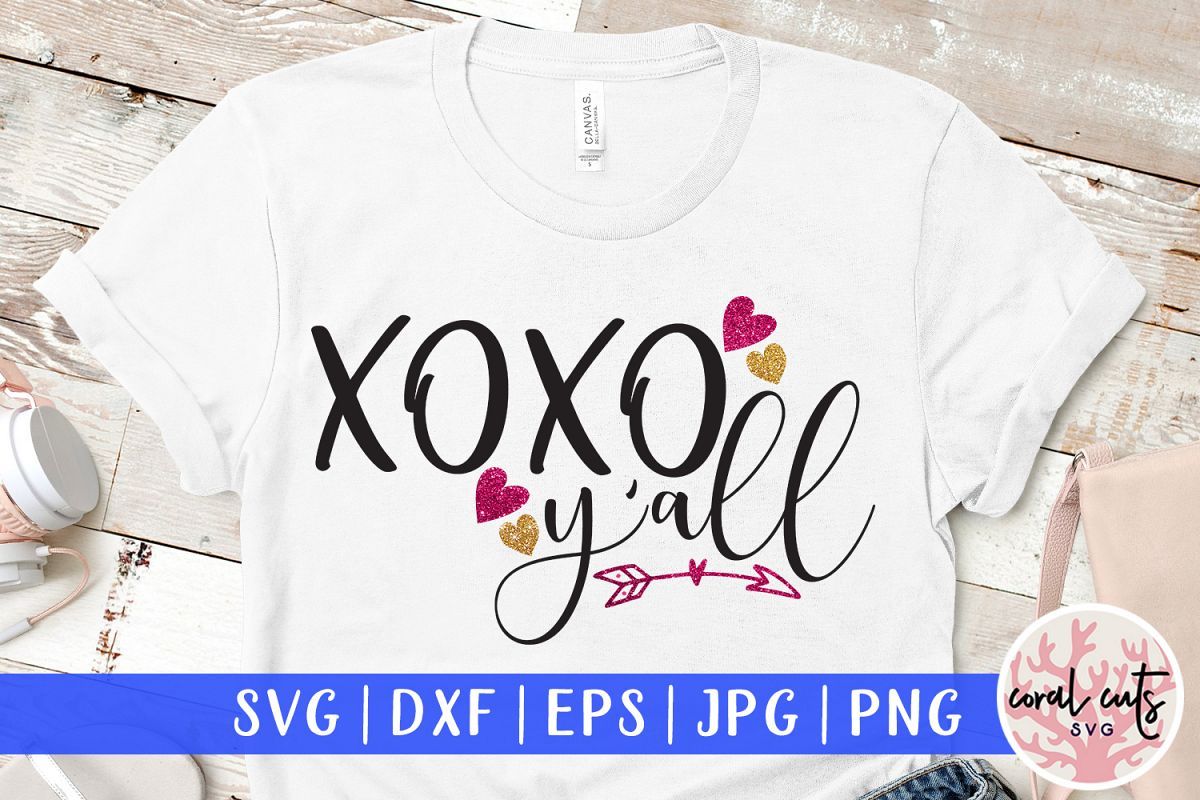 Download XOXO Yall - Love & Valentine SVG EPS DXF PNG | Svg ...
