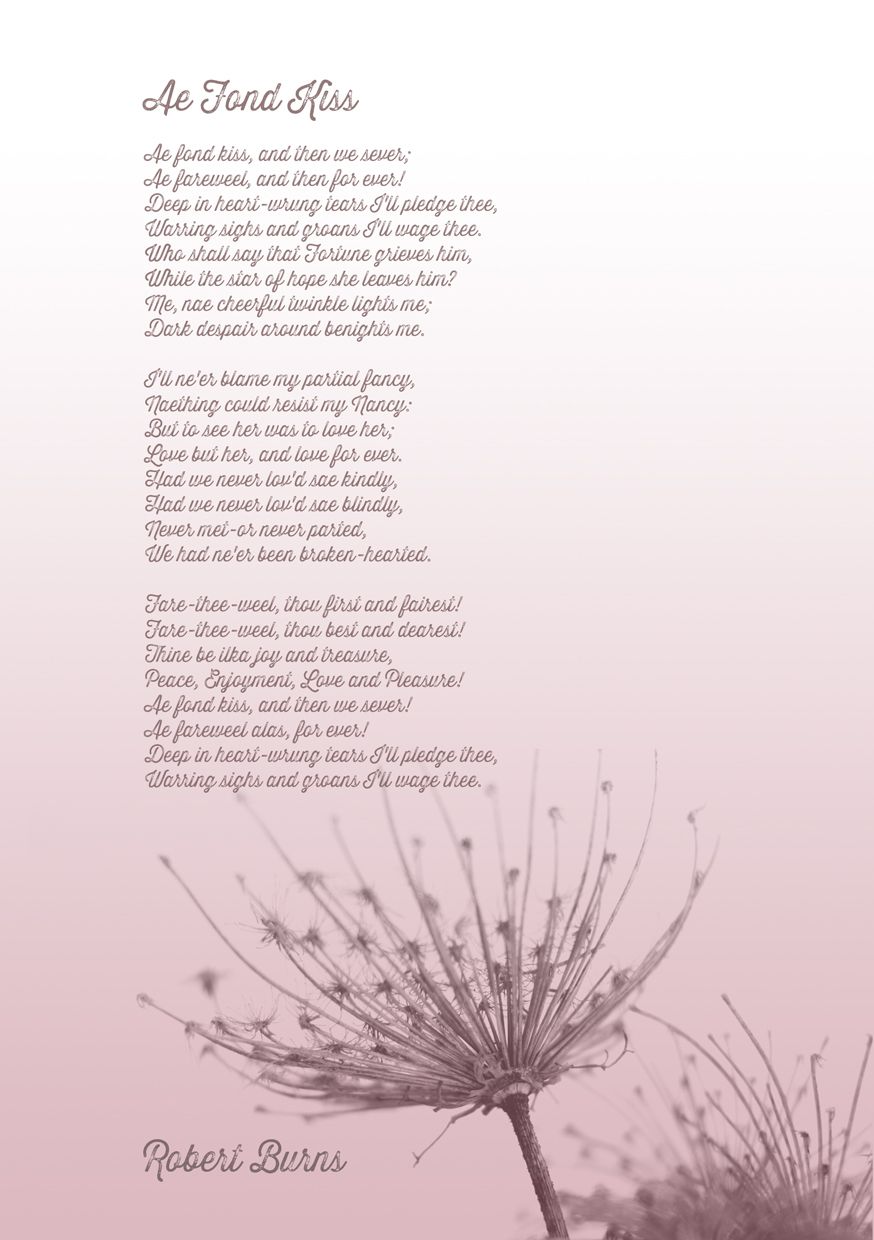 Ae Fond Kiss Robert Burns Robert Burns Scottish Poems Robbie