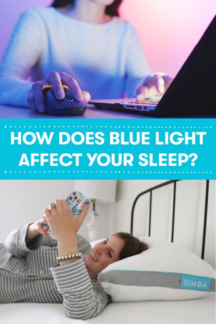 So How Does Blue Light Affect Your Sleep Bad Sleep Sleep Deprivation Blue