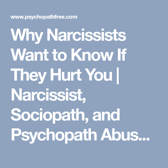 How to hurt a psychopath
