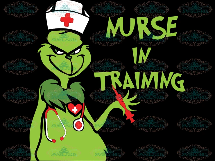 Download Nurse in training, nurse svg, nurse life, grinch, dr seuss ...