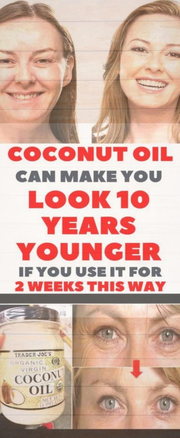 Coconut Oil Can Make You Look 10 Years Younger If You Use It For 2 Weeks This Way #health #fitness #...