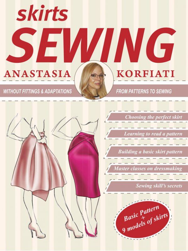 The school of sewing of Anastasia Korfiati In her new book Anastasia Korfiati shares secrets of key skirt patterns and sewing techniques that will allow you to create a wide selection of different skirt types to match your unique fashion style and taste. Detailed workshops will teach beginners how to make such popular skirt models like: asymmetrical, wraparound, flounce, pencil, slotted, Bell and many more! Whereas experienced seamstresses will find very useful advice on innovative sewing techn Basic Skirt, Sewing Book, Sewing Skirts, Types Of Skirts, Learn To Read, Sewing Techniques, Master Class, Unique Fashion, Dressmaking