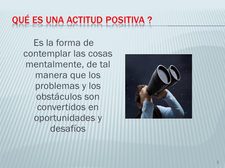tener una actitud positiva significado
