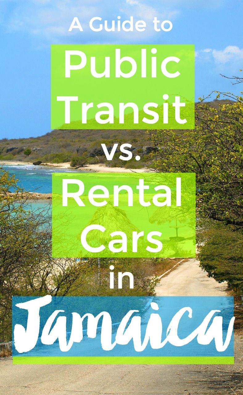 How To Get Around In Jamaica A Guide To Public Transit Vs Rental