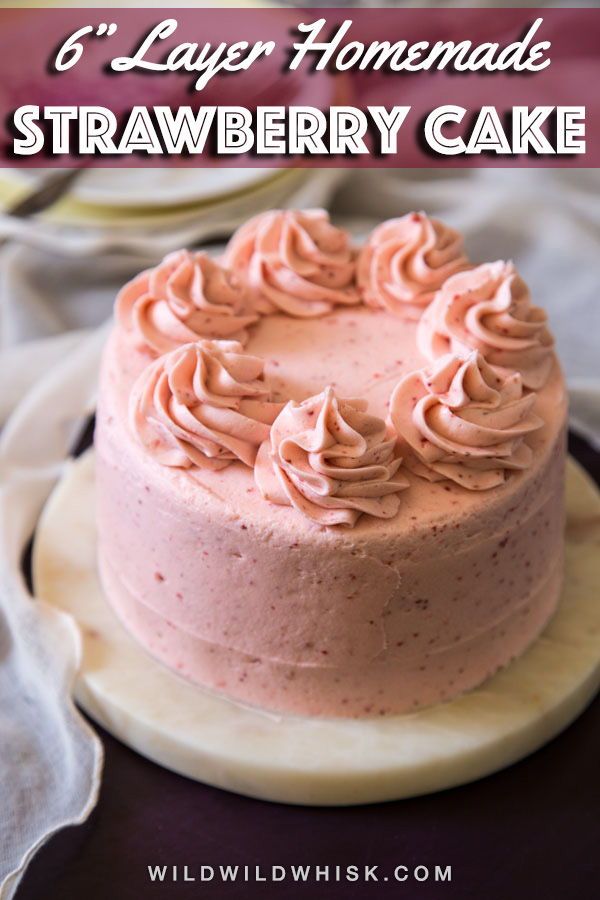 This 6" two layer Strawberry Cake is made with fresh and freeze dried strawberry for the extreme fresh strawberry flavor. The smaller size is perfect for a small party without left over. #wildwildwhisk #minicake Homemade Strawberry Cake, Fresh Strawberry Cake, Strawberry Cake Recipes, Small Desserts, Mini Desserts, Cake Desserts, Dessert Recipes, Mini Cakes, Cupcake Cakes