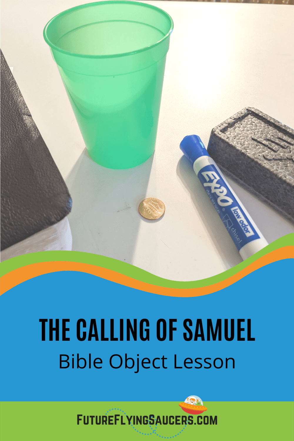 Use This Calling Of Samuel Bible Object Lesson To Teach Children That use-this-calling-of-samuel-bible-object-lesson-to-teach-children-that