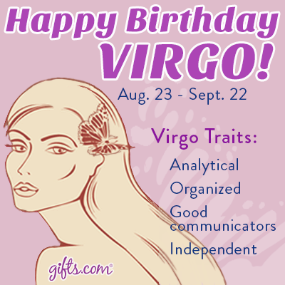 Happy Birthday Virgos Virgo Women Virgo Men Virgo Traits