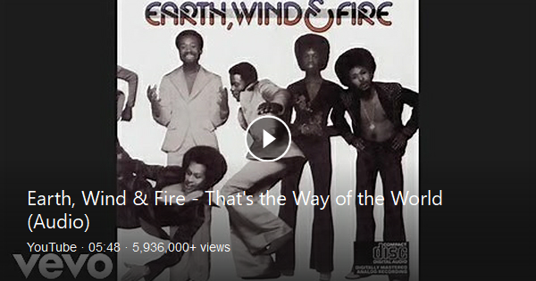 That S The Way Of The World By Earth Wind And Fire Listen To Earth Wind And Fire Earthwindandfire Lnk To Listenyd Subscrib Fire Video Youtube Vevo That S The Way Of The World By Earth Wind And Fire Listen To Earth Wind And Fire Earthwindandfire Lnk To Listenyd Subscrib Fire Video Youtube Vevo
