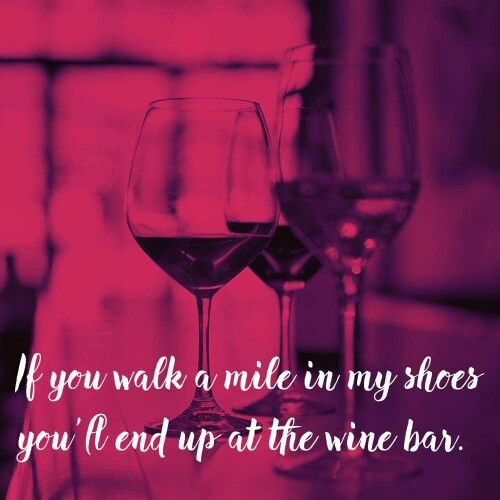 Ladies Night, Wine Bar, Beautiful Quotes, Red Wine, Empowerment