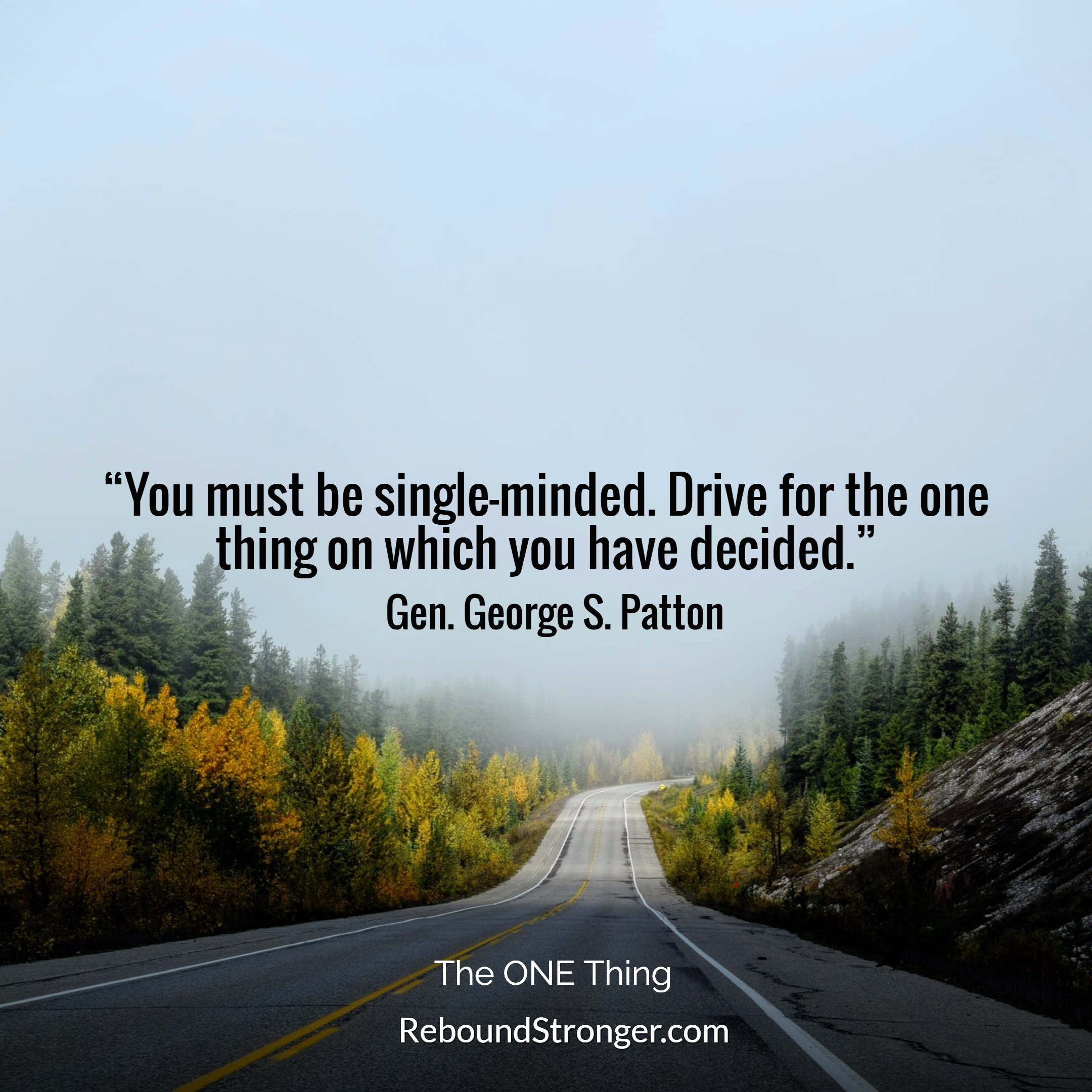 Single mindedness quotes
