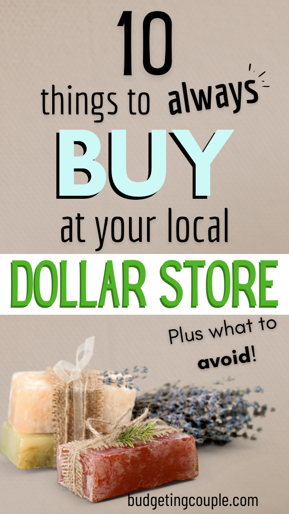10 Things to Always Buy at Dollar Stores (+ what to avoid)
