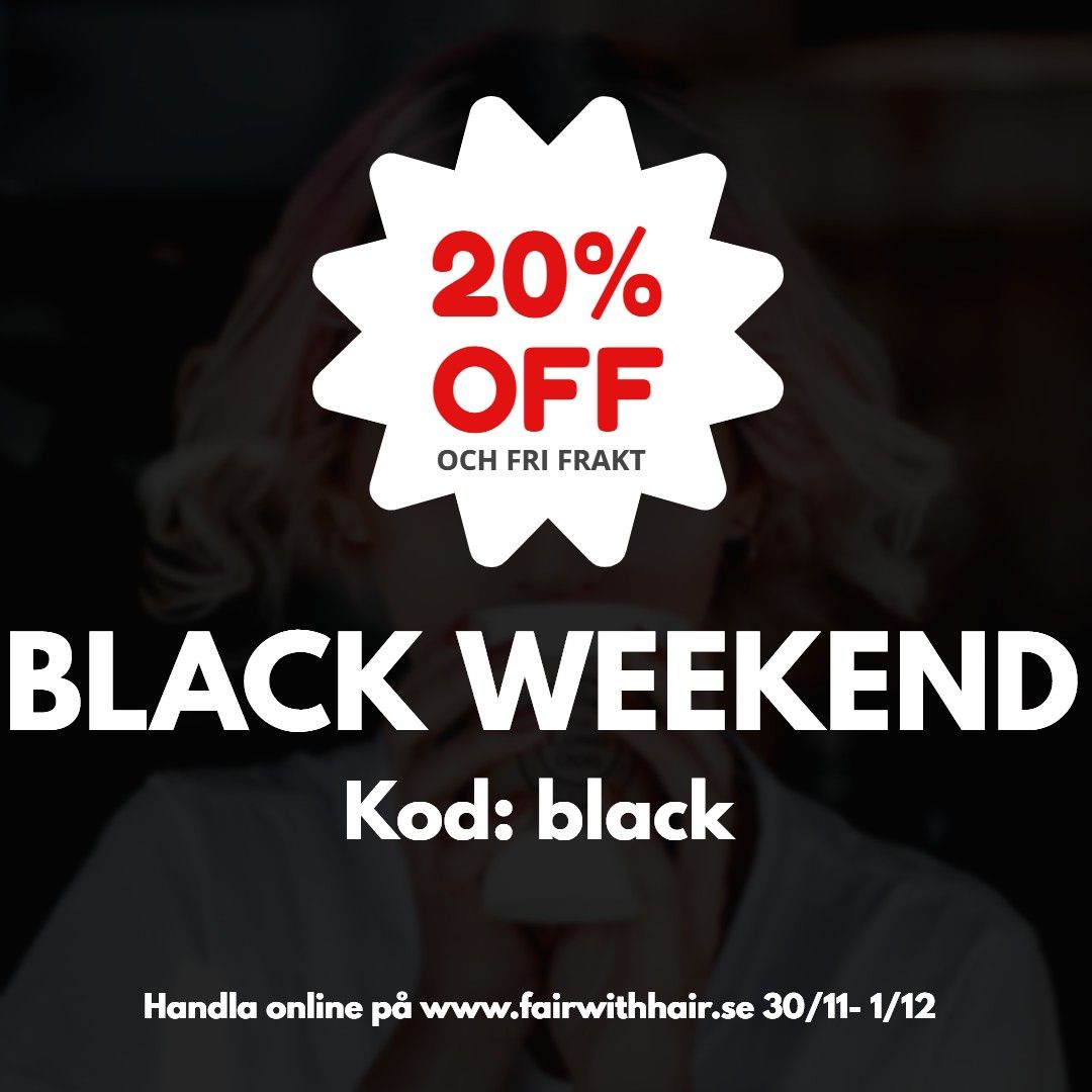 Ingen black friday igår, vi har BLACK WEEKEND 3011 112 Black Friday 20% (12)