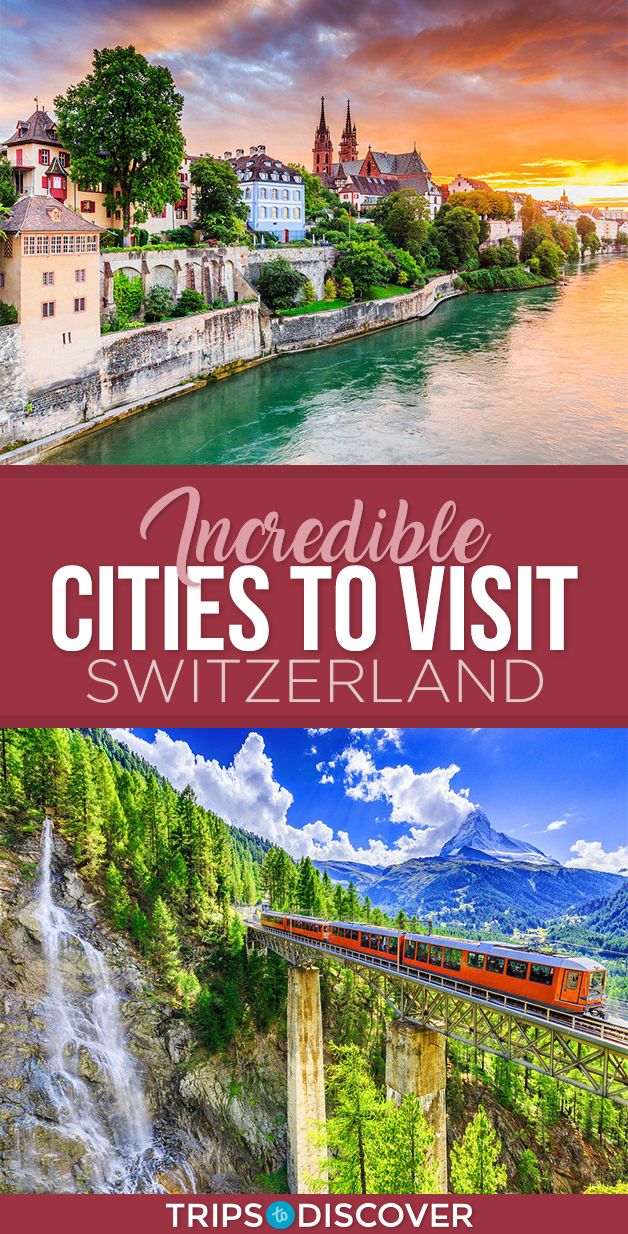 Everyone Should Visit These 9 Cities in Switzerlan Everyone Should Visit These 9 Cities in Switzerlan