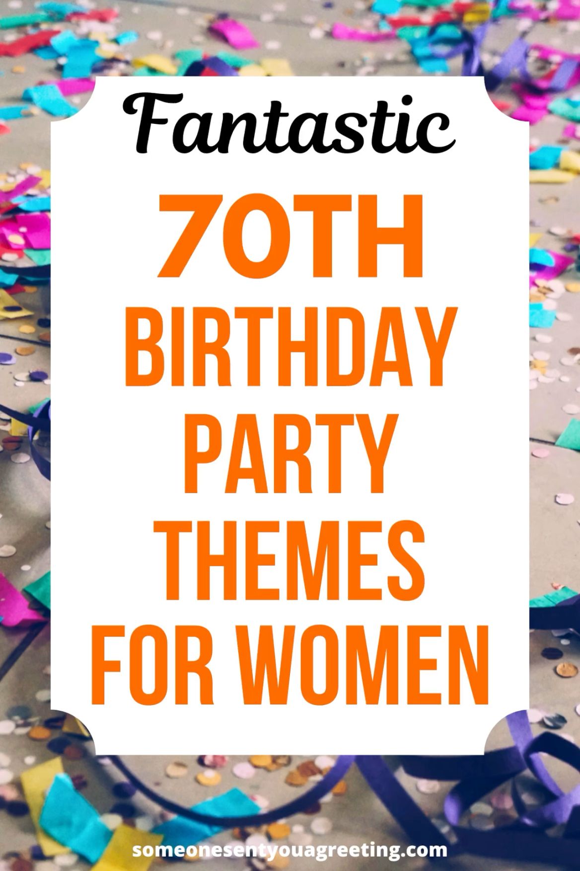 70th Birthday Party Ideas for Women