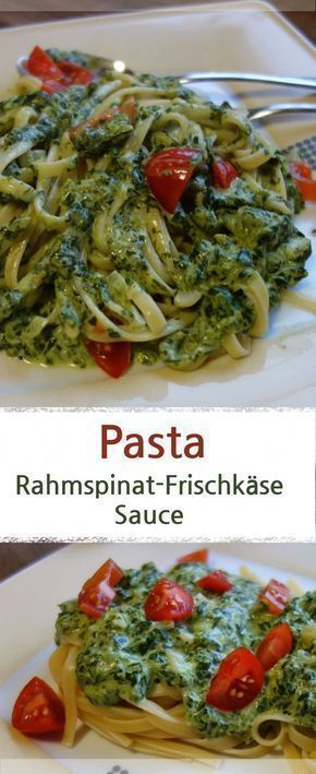 Pasta mit Rahmspinat-Frischkäse-Sauce und Tomaten - MeineStube