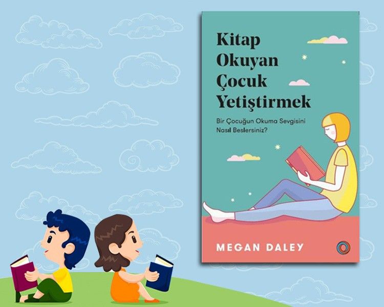 Kitap Okuyan Cocuk Yetistirmek Kitaplari Cocuklara Sevdirmek Icin Caba Gosteren Her Ailenin Ve Egitimcinin Elinin Altinda Bulunmas Kitap Kisisel Gelisim Cocuk