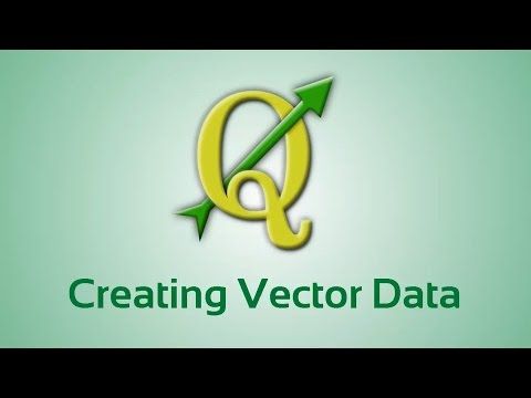 Download QGIS Creating Vector Data | Data, Videos tutorial, Tutorial