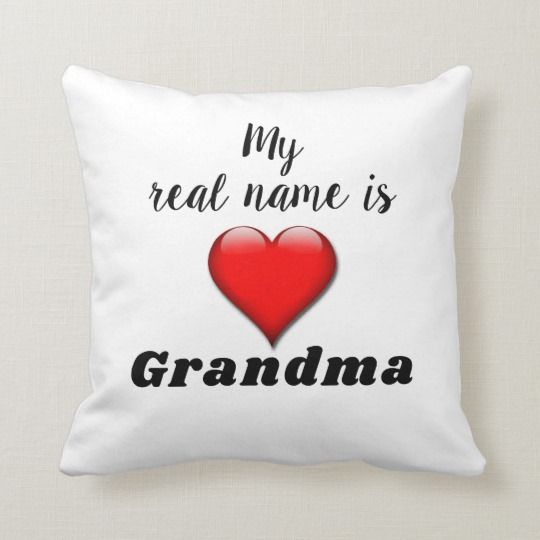 Download My Real Name is Grandma or other Throw Pillow | Zazzle.com ...