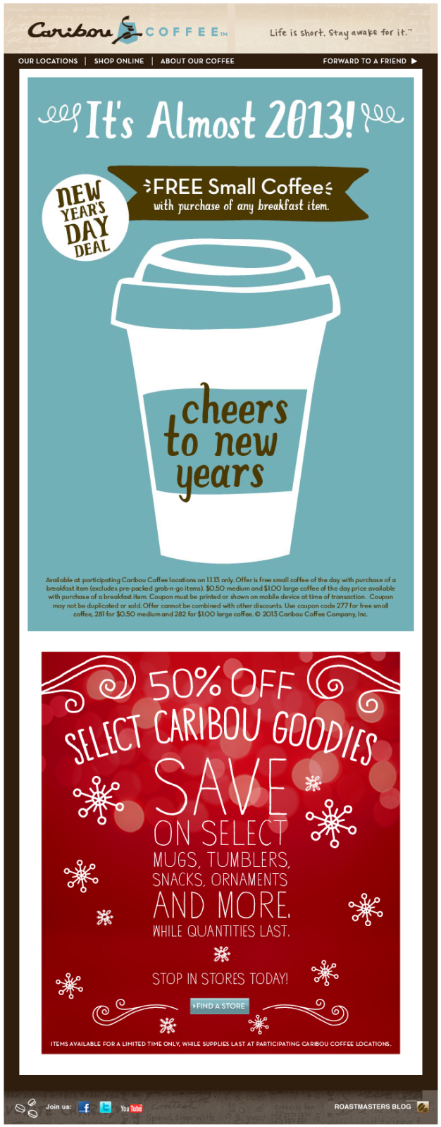 Free coffee with your breakfast item Tuesday at Caribou Coffee coupon Free coffee with your breakfast item Tuesday at Caribou Coffee coupon