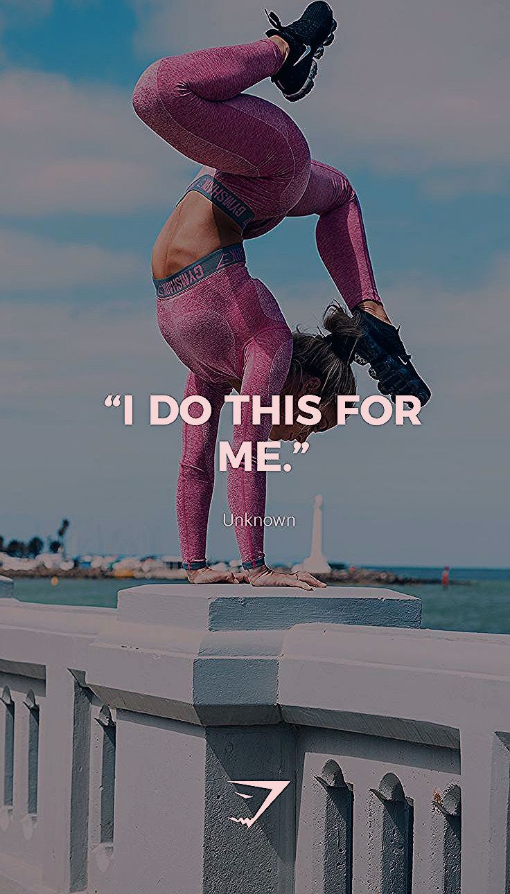 "I do this for me." - Unknown. #Gymshark #Quotes #Motivational #Inspiration #Motivate #Phrases #Insp...